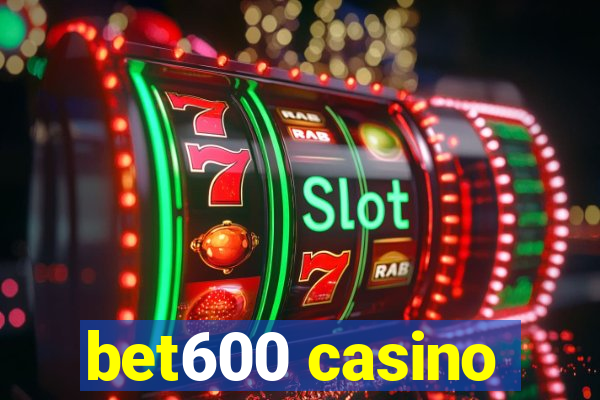 bet600 casino